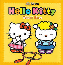Sampul Hello Kitty :  Teman Baru / Penerjemah: Shelomi Angeli, Editor: Widya Ayu Ningrum, Widrati Hapsari
