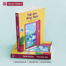 Sampul Tak Apa, Pergi Saja!