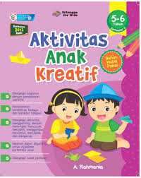 Sampul Aktivitas Anak Kreatif Semester 2 / Editor: Riony Anastasya