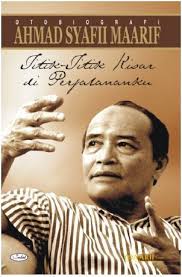 Sampul Titik-Titik Kisar Di Perjalananku :  Otobiografi Ahmad Syafii Maarif / Ahmad Syafii Maarif
