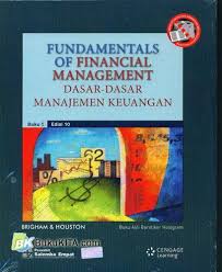 Sampul Fundamentals Of Financial Management :  Dasar-Dasar Manajemen Keuangan