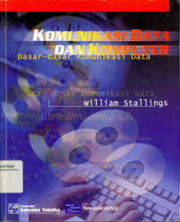 Sampul Komunikasi Data Dan Komputer :  Dasar-Dasar Komunikasi Data
