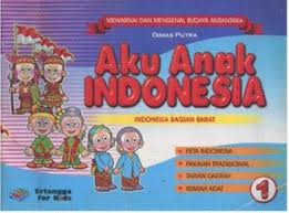 Sampul Mewarnai Dan Mengenal Budaya Nusantara :  Aku Anak Indonesia 1 Indonesia Bagian Barat