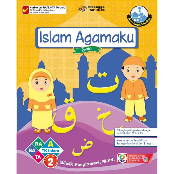 Sampul Seri Anak Muslim : Islam Agamaku Semester 2 Usia 4-5 Tahun (Revisi)