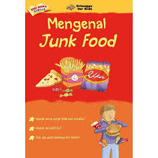 Sampul Mengenal Junk Food :  Seri Siswa Cerdas / Penerjemah: Novi Vidya Sartika