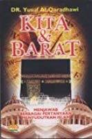 Sampul Kita & Barat :  Menjawab Berbagai Pertanyaan Menyudutkan Islam