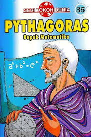 Sampul Seri Tokoh Dunia : Pythagoras Bapak Matematika
