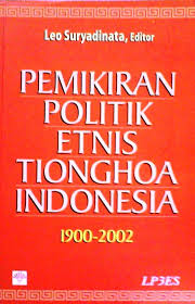 Sampul Pemikiran Politik Etnis Tionghoa Indonesia