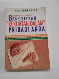 Sampul Hindari Pikiran Negatif Bangkitkan ''Kekuatan Dalam'' Pribadi Anda