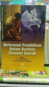 Sampul Reformasi pendidikan Dalam Konteks Otonomi Daerah