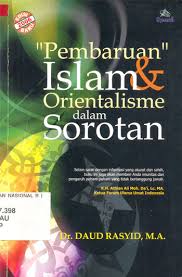 Sampul Pembaruan Islam Dan Orientalisme Dalam Sorotan