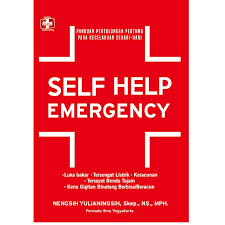 Sampul self Help Emergency :  Panduan Pertolongan Pertama pada Kecelakaan Sehari-hari