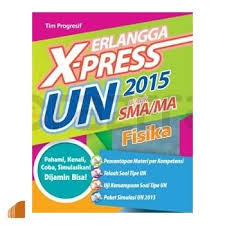 Sampul Erlangga X-Press UN SMA/MA 2015 Fisika