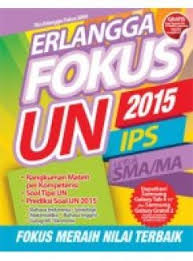 Sampul Erlangga Fokus UN SMA/MA 2015 Program IPS
