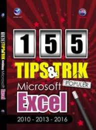 Sampul 155 Tips & Trik Populer Microsoft Excel 2010-2013-2016
