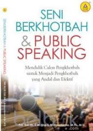Sampul Seni Berkhotbah & Public Speaking :  Mendidik calon Pengkhotbah Untuk Menjadi Pengkhotbah yang andal dan Efektif