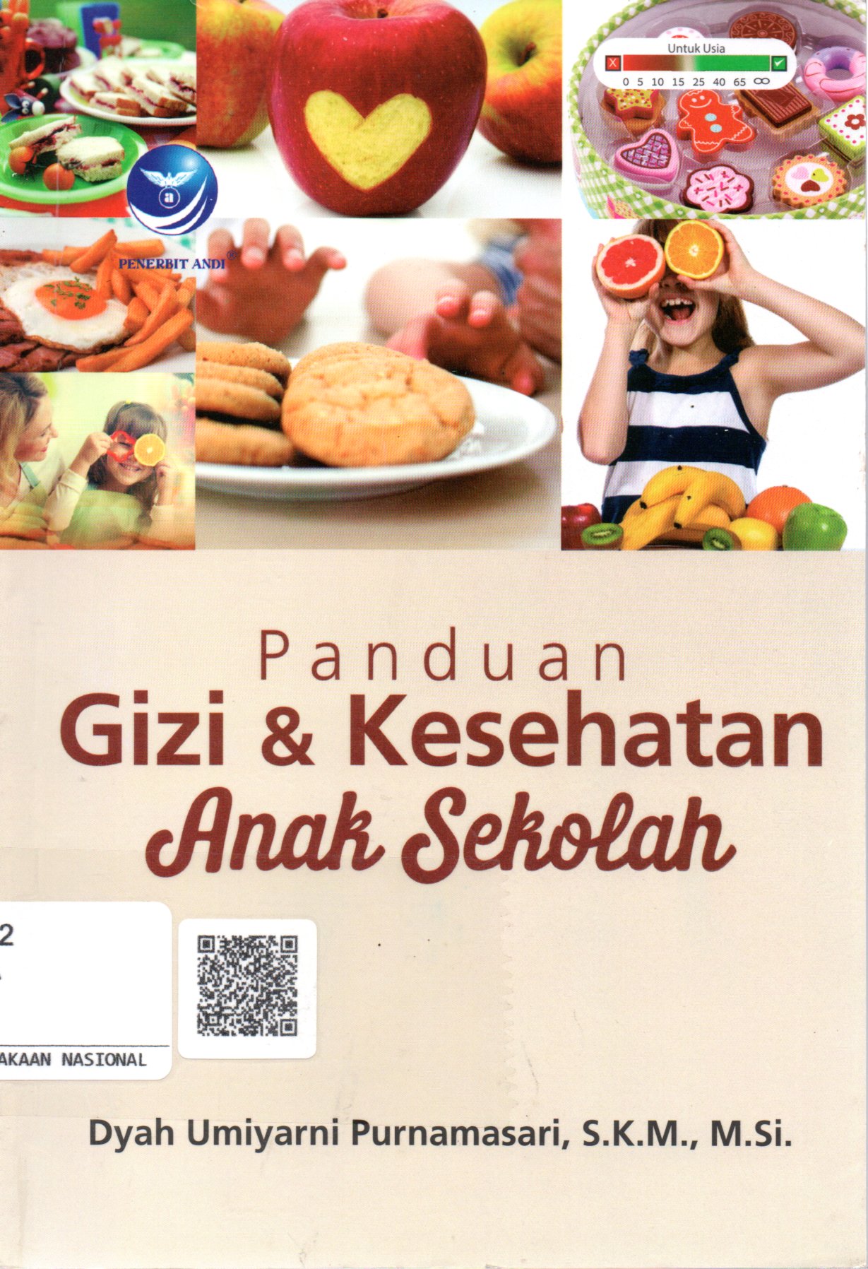 Sampul Panduan Gizi dan Kesehatan Anak Sekolah / Editor: Erang Risanto