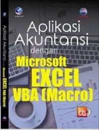 Sampul Aplikasi Akuntansi Dengan Microsoft Excel VBA (Macro)