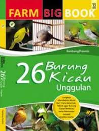 Sampul Farm Bigbook : 26 Burung Kicau Unggulan