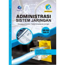 Sampul Administrasi Sistem Jaringan SMK/MAK Kelas XII :  Kompetensi Keahlian : Teknik Komputer Dan jaringan