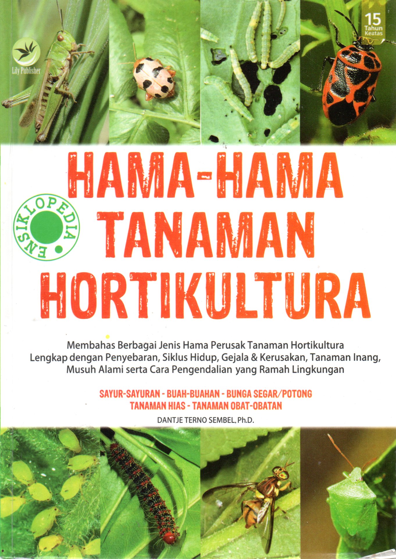 Sampul Hama-Hama Tanaman Hortikultura / Editor:  Fi Sigit Suyantoro