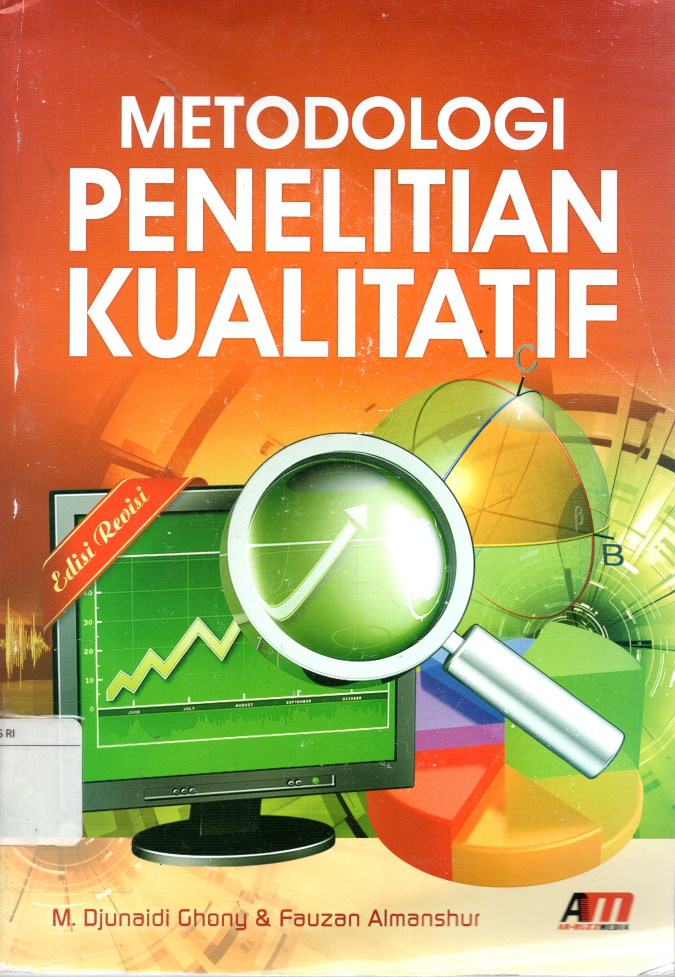 Sampul Metode Penelitian Kualitatif / Editor: Rina Tyas Sari