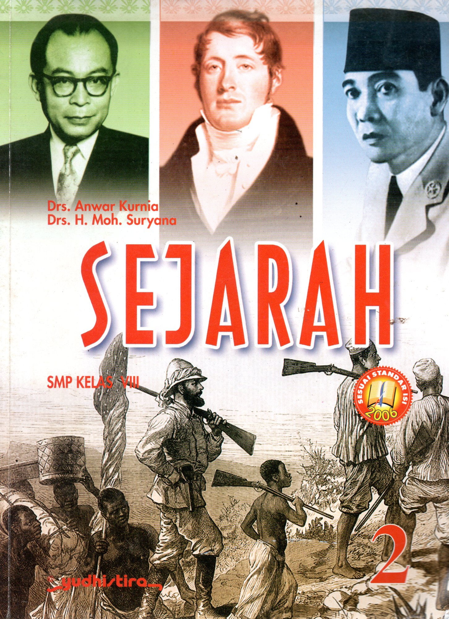 Sampul Sejarah SMP kelas VIII / Editor: Tatang Rusata