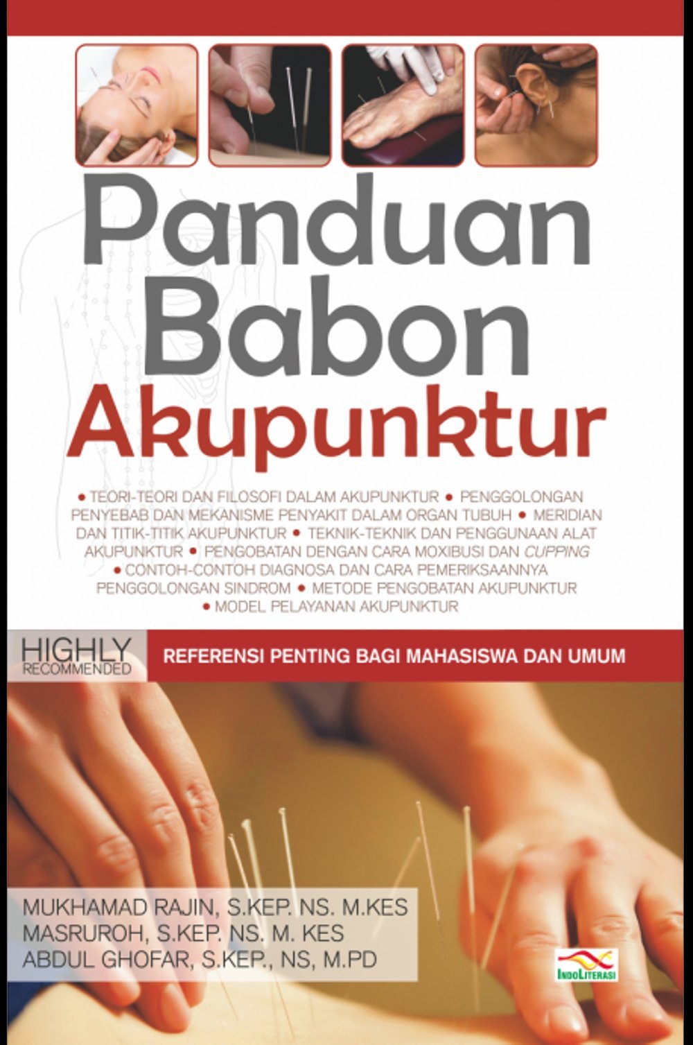 Sampul Panduan Babon Akupunktur / Mukhamad Rajin, S.Kep., Ns, M.Kes, Masruroh,  S.Kep., Ns, M.Kes, Abdul Qhofar,  S.Kep., Ns, M.Pd