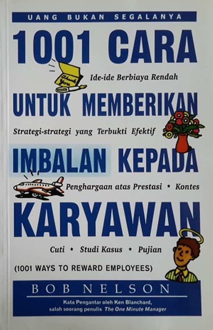 Sampul 1001 Cara Untuk Memberikan Imbalan Kepada Karyawan