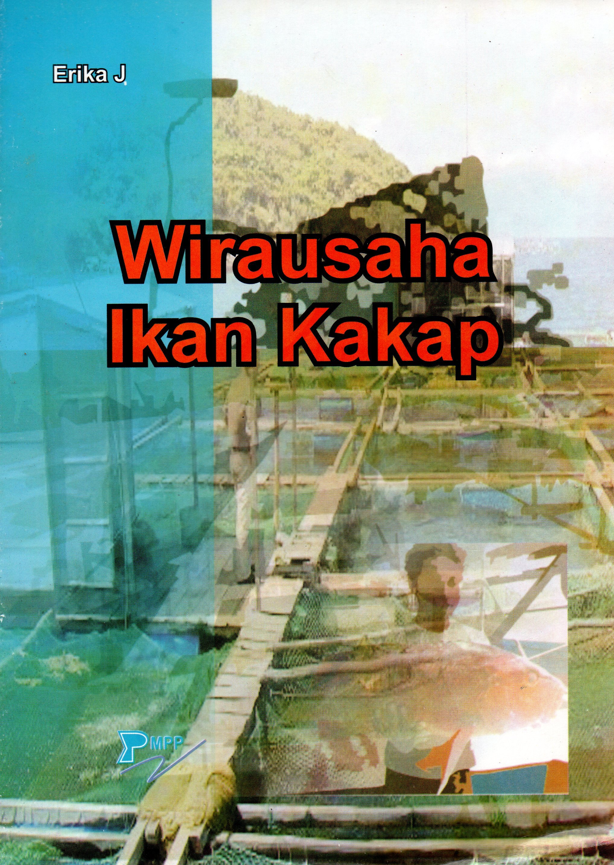 Sampul Wirausaha Ikan Kakap / Erika J