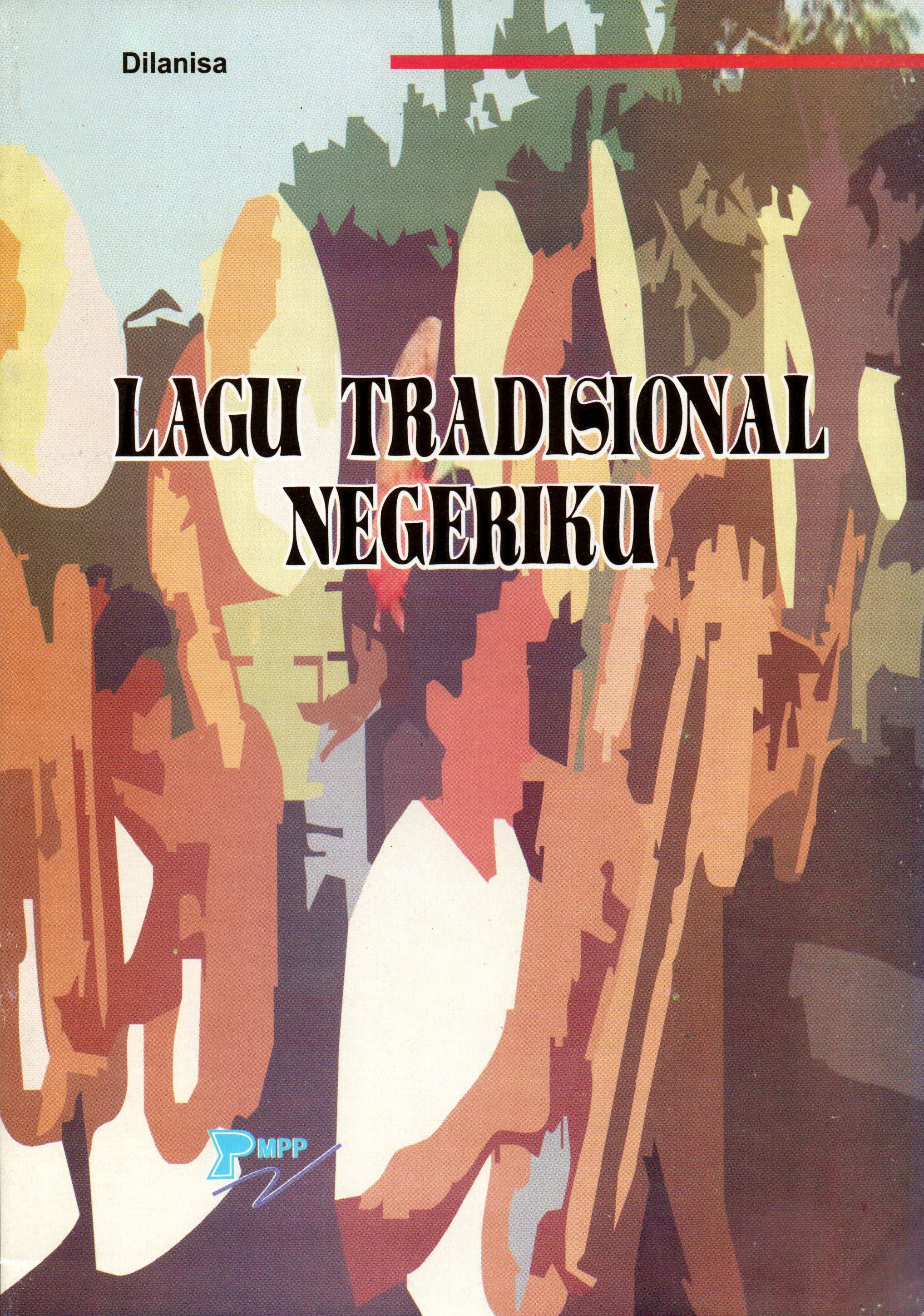 Sampul Lagu Tradisional Negeriku / Dilanisa