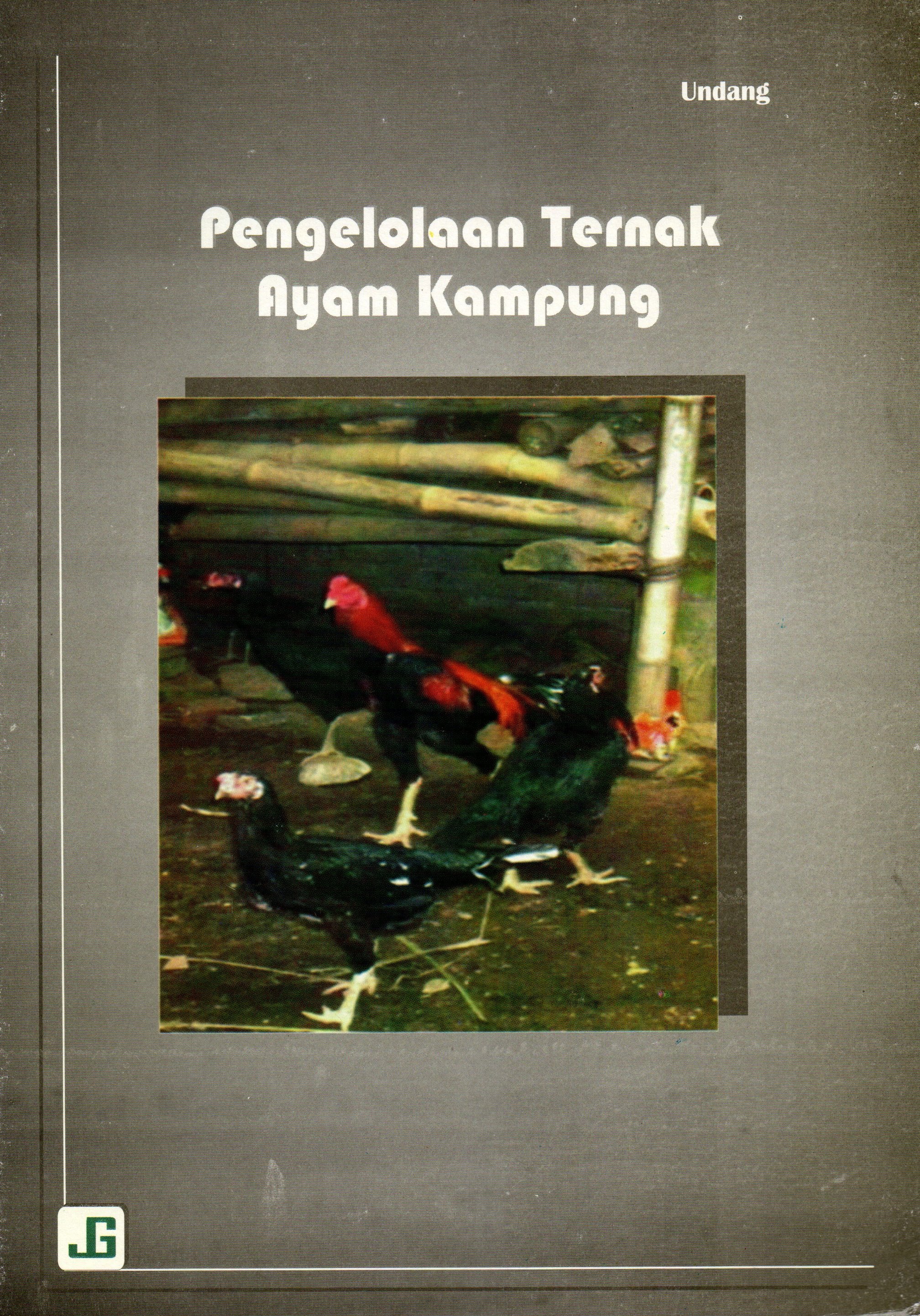 Sampul Pengelolaan Ternak Ayam Kampung / Undang