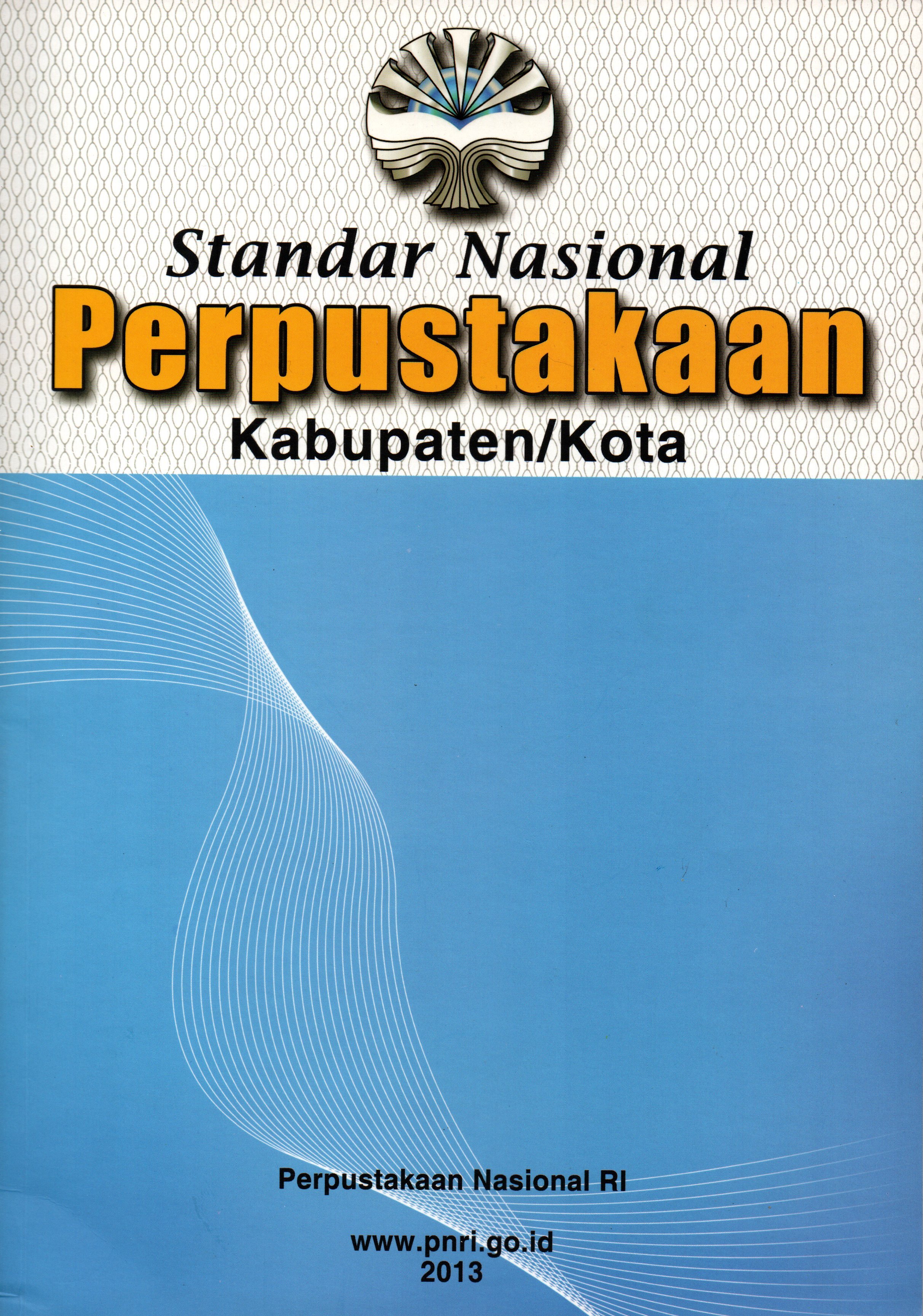 Sampul Standar Nasional Perpustakaan Kabupaten/ Kota