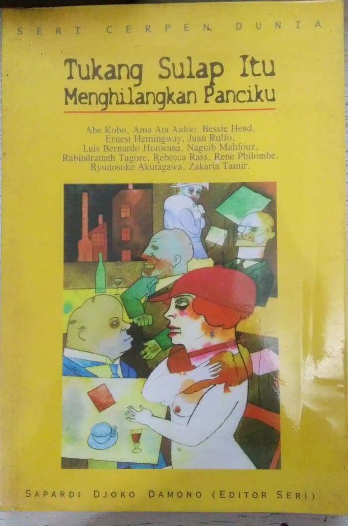Sampul Tukang Sulap Itu Menghilangkan Panciku :  Seri Cerpen Dunia 2 / Sapardji Djoko Damono