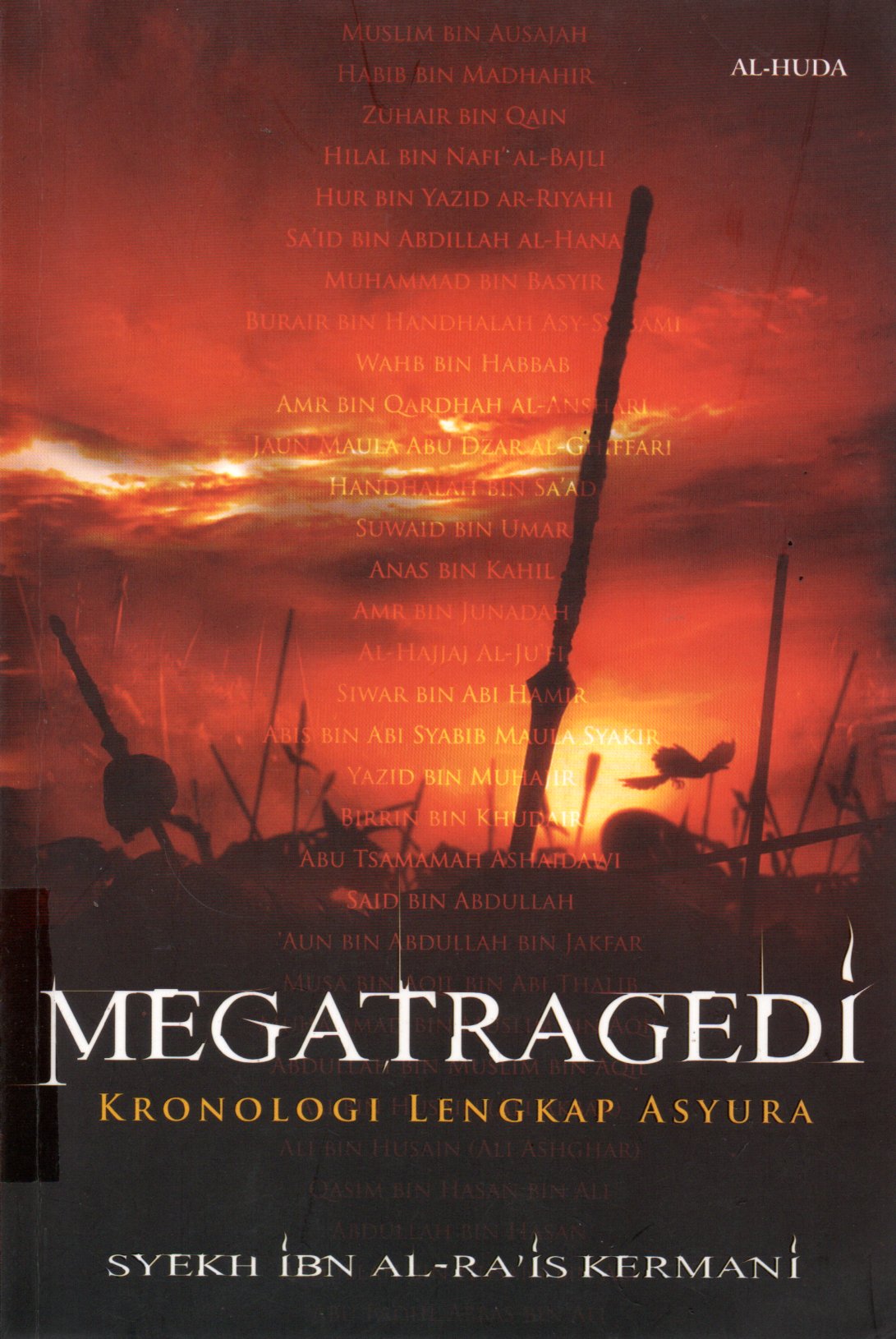 Sampul Megatragedi :  Kronologi Lengkap Asyura / Penerjemah: Ahmad Subandi