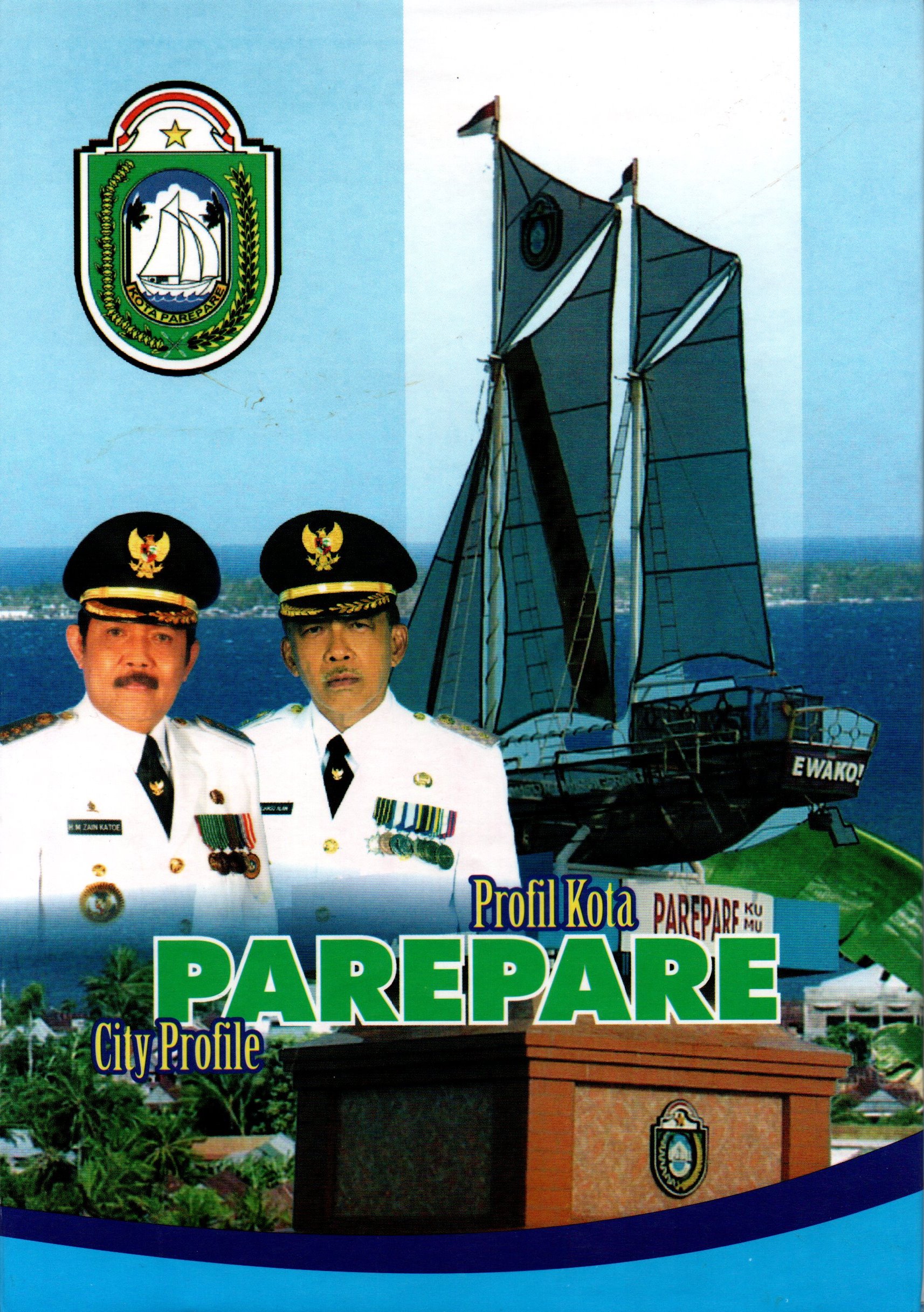 Sampul Profil Kota Parepare :  City Profile / Dinas Pariwisata Kota Parepare