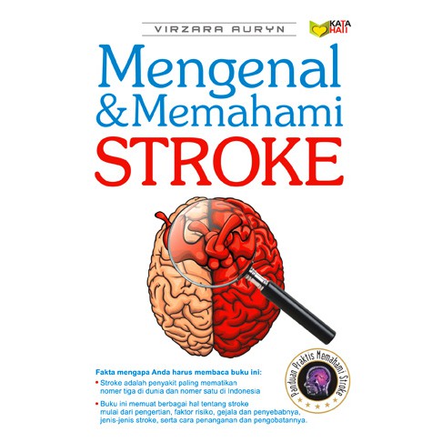 Sampul Mengenal & Memahami Stroke / Virzara Auryn