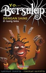 Sampul Yo... Bersulap dengan Sains :  Di Ruang Tamu / Richard Robinson