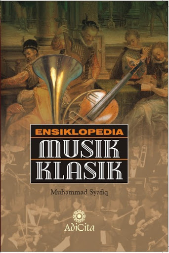 Sampul Ensiklopedia Musik Klasik / Muhammad Syafiq