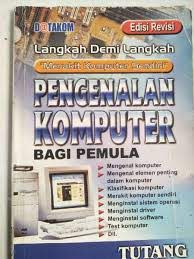 Sampul Pengenalan Komputer bagi Pemula :  Merakit Komputer Sendiri / Tutang