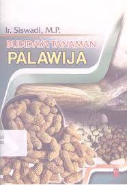 Sampul Budidaya Tanaman Palawija / Ir. Siswadi, M.P,