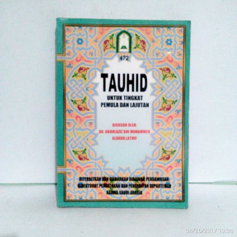 Sampul Tauhid untuk Tingkat Pemula dan Lanjutan / DR. Abdulaziz bin Muhammed Aluabd.Lathif