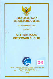 Sampul Undang-Undang Republik Indosonesia Nomor 14 Tahun 2008 Tentang :  Keterbukaan Informasi Publik / Kementerian Komunikasi dan Informatika Republik Indonesia