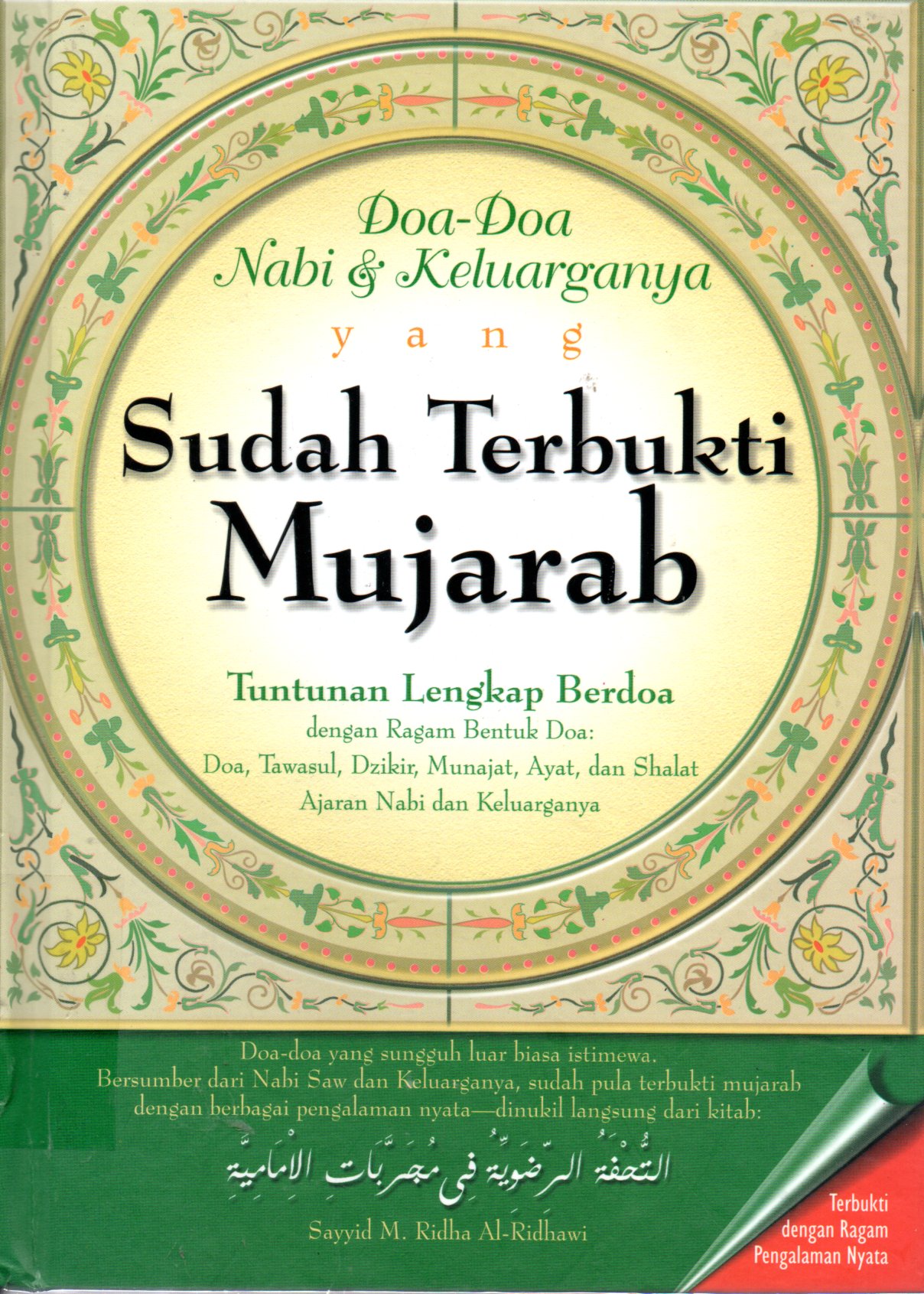 Sampul Doa-Doa Nabi dan Keluarga yang Sudah Terbukti Mujarab :  Tuntunan Lengkap Berdoa dengan Ragam Bentuk Doa: Doa, Tawaul, Dzikir, Munajat, Ayat, dan Shalat Ajaran Nabi dan Keluarganya / Penerjemah: Cecep Romli