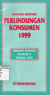 Sampul Undang-Undang Perlindungan Konsumen 1999 :  Undang-Undang Nomor 8 Tahun 1999 / Redaksi Sinar Grafika
