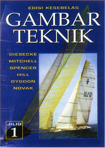 Sampul Gambar Teknik / Frederick E. Giesecke