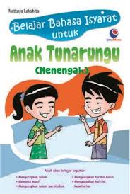 Sampul Belajar Bahas Isyarat untuk Anak Tunarungu (Manengah) / Nattaya Lakshita