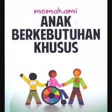 Sampul Memahami Anak Berkebutuhan Khusus / Jenny Thompson