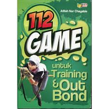 Sampul 112 Game :  Untuk Training&Outbond / Afifah Nur Shayatie