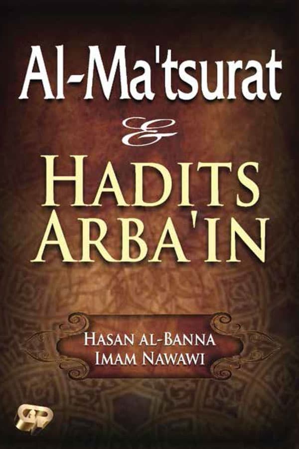 Sampul Al-Ma'tsurat & Hadits Arba'in / Hasan Al Banna